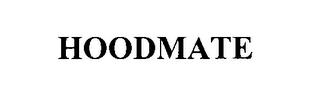 HOODMATE trademark