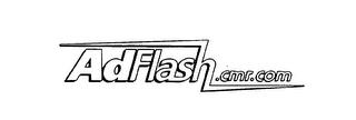 ADFLASH.CMR.COM trademark