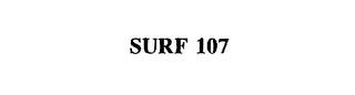 SURF 107 trademark