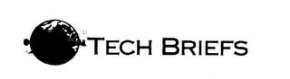 INTERNATIONAL TECH BRIEFS trademark