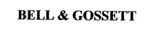 BELL & GOSSETT trademark