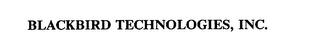 BLACKBIRD TECHNOLOGIES, INC. trademark