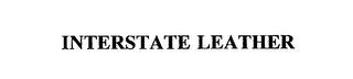 INTERSTATE LEATHER trademark