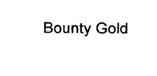 BOUNTY GOLD trademark