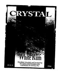 CRYSTAL WHITE RUM DISTILLED, BLENDED AND BOTTLED BY ST. LUCIA DISTILLERS LTD. trademark