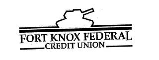 FORT KNOX FEDERAL CREDIT UNION trademark