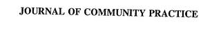 JOURNAL OF COMMUNITY PRACTICE trademark