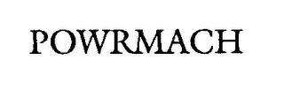 POWRMACH trademark