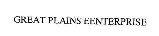 GREAT PLAINS EENTERPRISE trademark