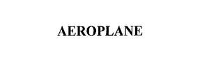 AEROPLANE trademark