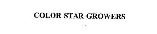 COLOR STAR GROWERS trademark