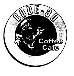 CODE-30 COFFEE CAFE trademark