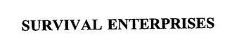 SURVIVAL ENTERPRISES trademark