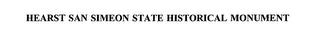 HEARST SAN SIMEON STATE HISTORICAL MONUMENT trademark