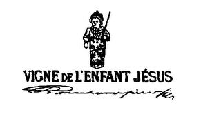 VIGNE DE L' ENFANT JESUS trademark