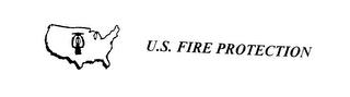 U.S. FIRE PROTECTION trademark