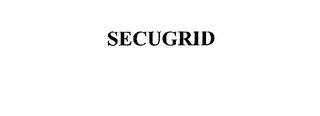 SECUGRID trademark