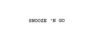 SNOOZE 'N GO trademark