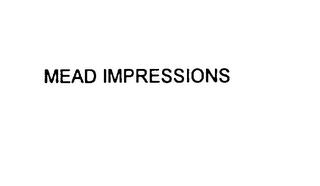 MEAD IMPRESSIONS trademark