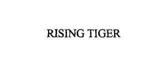 RISING TIGER trademark