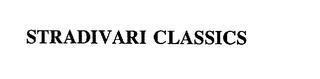 STRADIVARI CLASSICS trademark