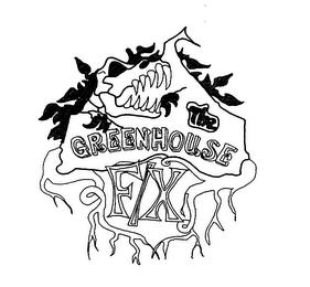 GREENHOUSE F/X trademark