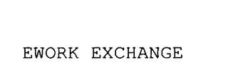 EWORK EXCHANGE trademark