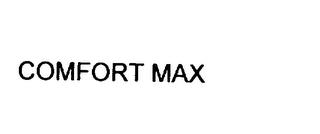 COMFORT MAX trademark