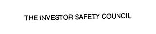 THE INVESTOR SAFETY COUNCIL trademark