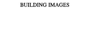 BUILDING IMAGES trademark