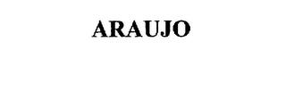 ARAUJO trademark