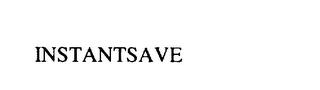 INSTANTSAVE trademark