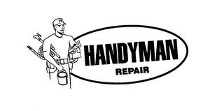 HANDYMAN REPAIR trademark