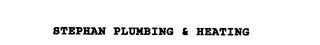 STEPHAN PLUMBING & HEATING trademark