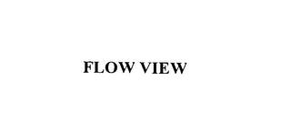 FLOW VIEW trademark