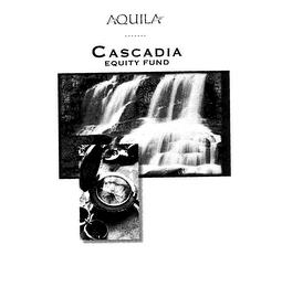 AQUILA CASCADIA EQUITY FUND trademark