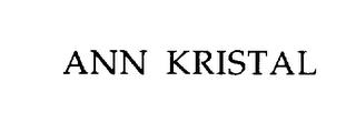 ANN KRISTAL trademark