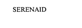 SERENAID trademark