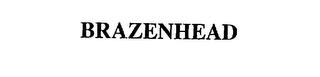 BRAZENHEAD trademark