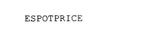 ESPOTPRICE trademark