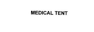 MEDICAL TENT trademark