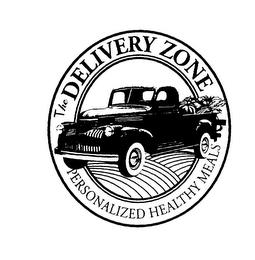 THE DELIVERY ZONE PERSONALIZED HEALTHY MEALS trademark