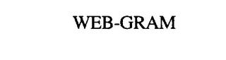 WEB-GRAM trademark