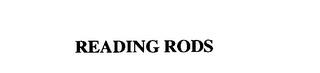 READING RODS trademark