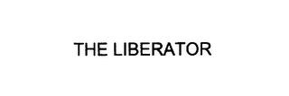 THE LIBERATOR trademark