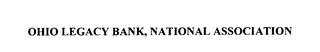 OHIO LEGACY BANK, NATIONAL ASSOCIATION trademark