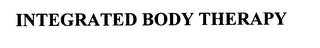 INTEGRATED BODY THERAPY trademark