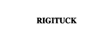 RIGITUCK trademark