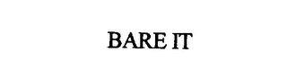 BARE IT trademark