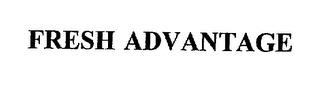 FRESH ADVANTAGE trademark